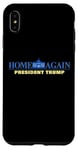 Coque pour iPhone XS Max Home Again – President Trump USA Funny Graphic