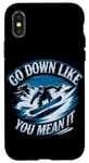 Coque pour iPhone X/XS Go Down Like You Mean It Snowboard Snowboarder d'hiver