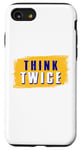 iPhone SE (2020) / 7 / 8 Think Twice Case