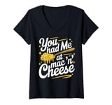 Womens You Had Me at Mac 'n' Cheese V-Neck T-Shirt