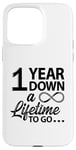 iPhone 15 Pro Max 1st Wedding Anniversary Cute 1 Year Down A Lifetime To Go Case