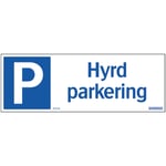 Trafikskyltar systemtext - Skylt hyrd parkering 297x105 al