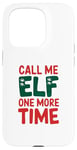 iPhone 15 Pro Call me elf one more time Funny Festive Christmas Xmas Movie Case