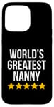 Coque pour iPhone 15 Pro Max World's Greatest Nanny Housekeeper Figurine de baby-sitter amusante