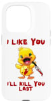 Coque pour iPhone 15 Pro Canard avec couteau – I Like You, I'll Kill You Last Funny