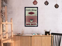 Billede - Little Things Big Days (1 Part) Vertical - 80 x 120 cm - Premium Print