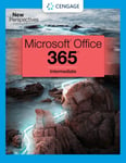 New Perspectives Collection, Microsoft? 365? &amp; Office? 2021 Intermediate