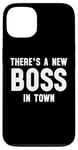 iPhone 13 There's a New Boss in Town Kids Boss Girl Boss Funny Boss Case