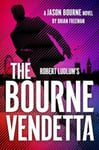 Robert Ludlum&#039;s ™ The Bourne Vendetta