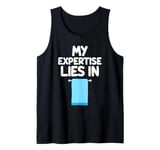 My Expertise Lies in Towels Bath Gym Beach Kitchen Absorb Tank Top