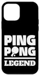 Coque pour iPhone 12 mini Ping Pong Legend Tenue de tennis de table avec raquette de tennis de table