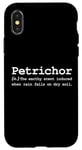 iPhone X/XS Petrichor Word Funny Poetic Nature Forest Rain Soil Love Fan Case