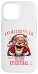 iPhone 14 Kamala Lost Merry Christmas - Funny Christmas 2024 Election Case