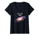 Womens Funny Outer Space Constellation Universe Galaxy You Are Here V-Neck T-Shirt