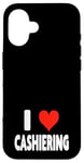 Coque pour iPhone 16 I Love Cashiering – Cœur – Magasin d'emplois au détail Caisse enregistreuse