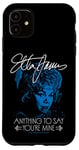 Coque pour iPhone 11 Etta James : Tout ce qui peut dire que tu es à moi