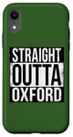 Coque pour iPhone XR TOUT DROIT SORTI D'OXFORD