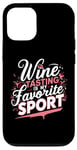 Coque pour iPhone 12/12 Pro La dégustation de vin est ma boisson préférée pour le sport