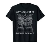 It Is Rocket Science! Funny Math Science Engineer Teacher T-Shirt