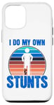 Coque pour iPhone 14 Pro Funny Saying I Do My Own Stunts Blague Femmes Hommes