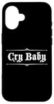 Coque pour iPhone 16 Design gothique original CRY BABY