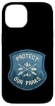 iPhone 14 Protect Our Parks National Parks Vintage Retro Badge Case