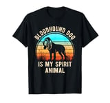 Bloodhound Dog Is My Spirit Animal Retro Dog Lovers T-Shirt