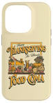 iPhone 14 Pro Happy Thanksgiving The Ultimate Food Coma Funny Family Meal Case