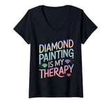 Womens Diamond Painting Is My Therapy Art Fan Diamond Painter V-Neck T-Shirt