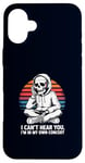 Coque pour iPhone 16 Plus I Can't Hear You I'm in My Own Concert Skeleton Music Lover