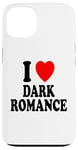 Coque pour iPhone 13 I Heart (Love) Dark Romance Reading Romans Livres