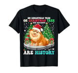 Oh Christmas Tree Your Ornaments Are History Dog Xmas Tee T-Shirt