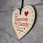 Personalised Baby First Valentines Day To My Dad Daddy Wood Heart Newborn Baby