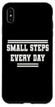 iPhone XS Max Small Steps Every Day Towards Goals & Dreams Case