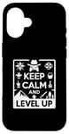 Coque pour iPhone 16 Keep Calm and Level Up Gamer pour les joueurs amusants