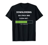 Funny Downloading 6 Six-Pack Abs Graphic Tee T-Shirt