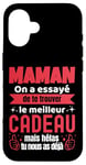 Coque pour iPhone 16 Cadeau Fete Des Meres Humour Tee Shirt Femme Fete Fes Meres