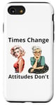 Coque pour iPhone SE (2020) / 7 / 8 Pin-up Girl Young And Older Times Change Attitudes Don't