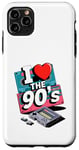 Coque pour iPhone 11 Pro Max I Love The 90's Cassette Player Music Tape Recorder