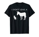 I don't give a rats ass T-Shirt