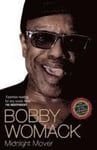 Bobby Womack My Story 1944-2014