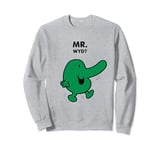 Mr. Men Little Miss Meme - Mr. WYD? - Mr. Nosey Sweatshirt