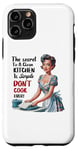 Coque pour iPhone 11 Pro Cooking Chef Kitchen Design Funny Don't Cook Ever Design