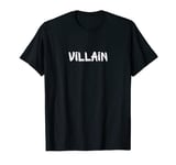 Villain Hero Antagonist Movie Enemy Superhero Bad Guy T-Shirt