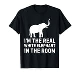 Real White Elephant In The Room White Elephant T-Shirt