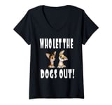 Womens Who Let The Dogs Out Tshirt V-Neck T-Shirt