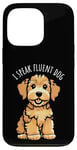 Coque pour iPhone 13 Pro Dessin animé « I Speak Fluent Dog », mignon chiot