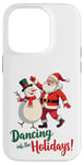 Coque pour iPhone 14 Pro Dancing into the Holidays Père Noël Bonhomme de neige Cadeau Homme Femme