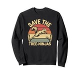 Save The Tree Ninjas, Funny Squirrel Sweatshirt