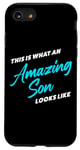 iPhone SE (2020) / 7 / 8 This is What an Amazing Son Looks Like – Funny Sarcastic Case